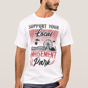 Roller Underlägg Amusement Park Support för din lo T Shirt