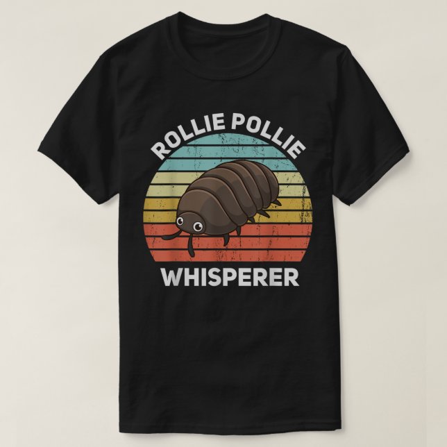 Rollie Pollie Whisperer Funny Isopod Kawaii Rollie T Shirt (Design framsida)