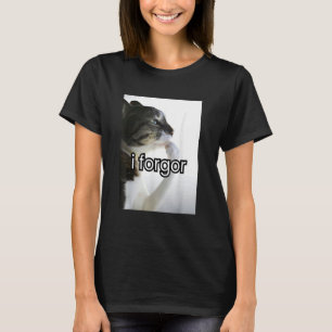 rollig dum katt meme jag glömde cringe hjärnråtta t shirt