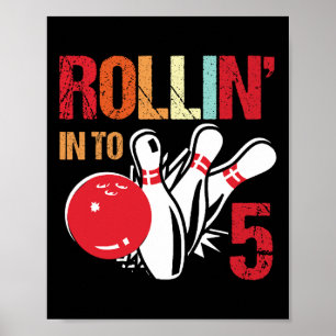 Rollin i 5 Födelsedagsfest Bröstning 5: e födelsed Poster