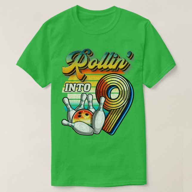 Rollin i 9 Bowling Födelsedagsfest 9: e födelsedag T Shirt (Design framsida)