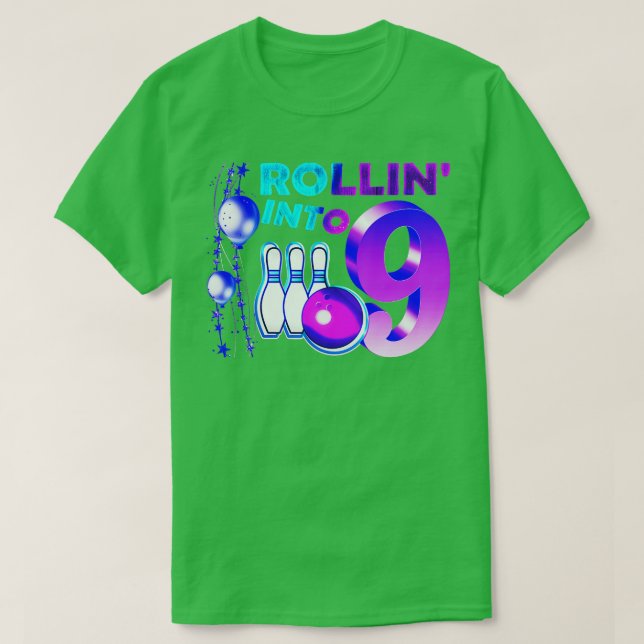 Rollin i 9 Bowling Födelsedagsfest 9: e födelsedag T Shirt (Design framsida)