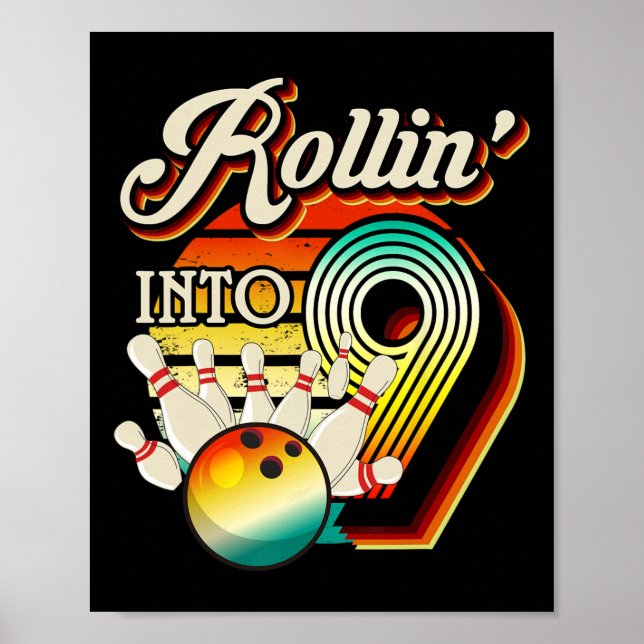 Rollin i Bowling 9 år gammal Retro födelsedag 9:e Poster (Framsidan)