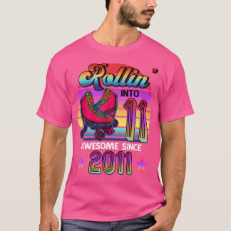 Rollin' Into 11 Awesome 2011 Roller Skating 11Th B T Shirt