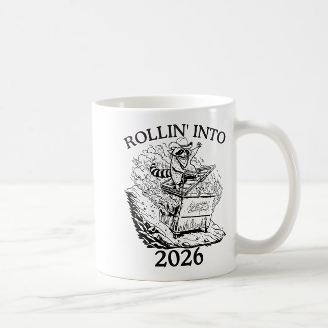 Rollin’ Into 2026 Dumpster Fire New Year Party Fun Kaffemugg (Höger)