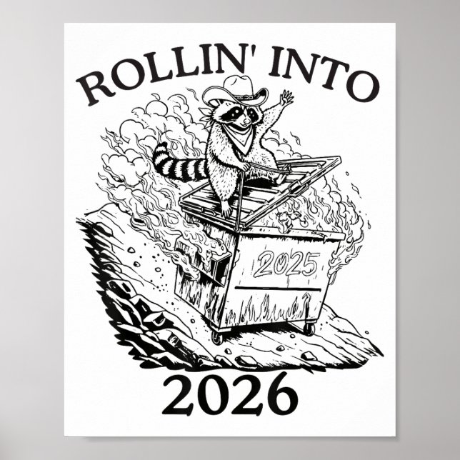 Rollin’ Into 2026 Dumpster Fire New Year Party Fun Poster (Framsidan)