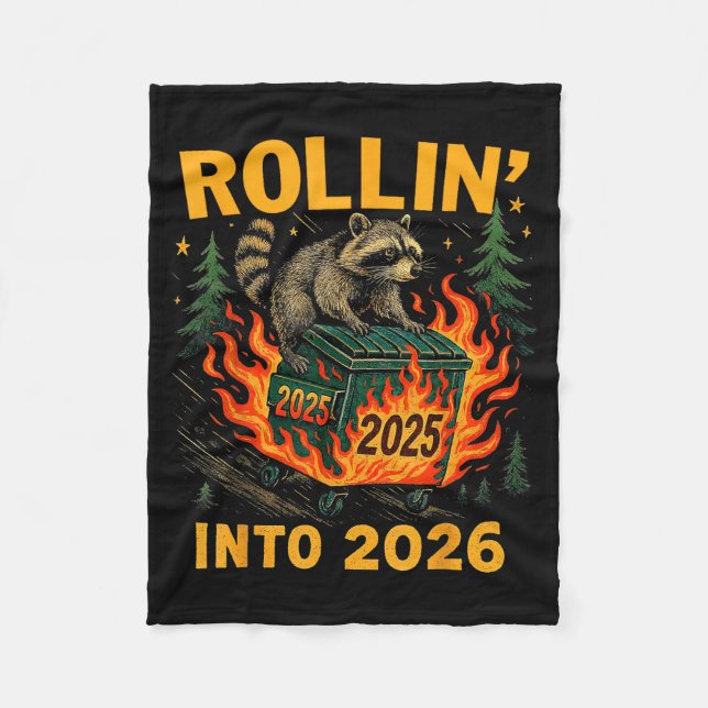 Rollin’ Into 2026 Funny Raccoon Dumpster Fire  Fleecefilt (Framsidan)