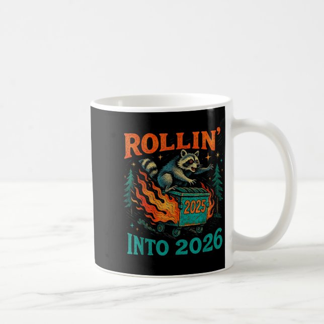 Rollin’ Into 2026 Funny Raccoon Dumpster Fire  Kaffemugg (Höger)