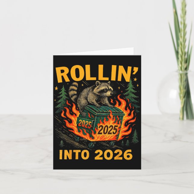 Rollin’ Into 2026 Funny Raccoon Dumpster Fire  Kort (Framsida)