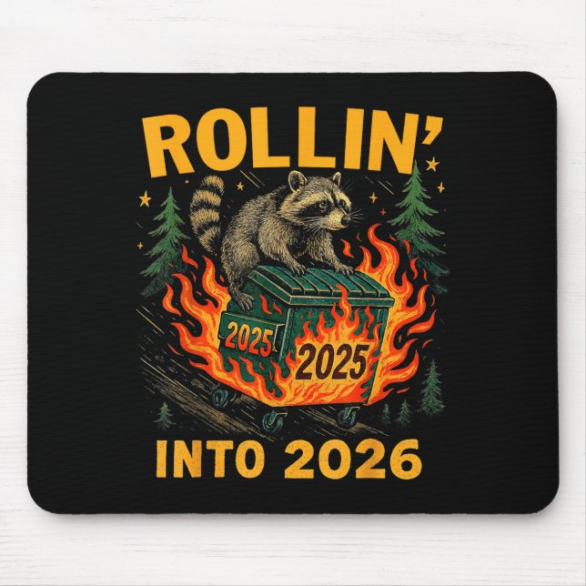 Rollin’ Into 2026 Funny Raccoon Dumpster Fire  Musmatta (Framsidan)