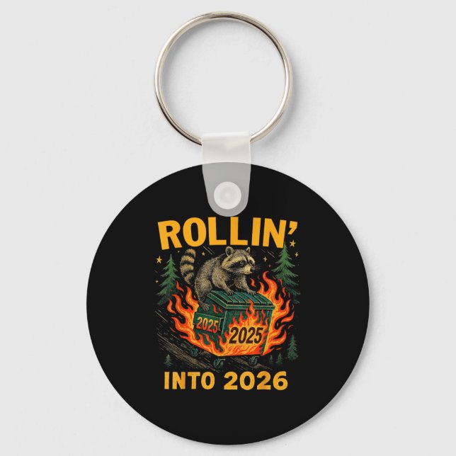 Rollin’ Into 2026 Funny Raccoon Dumpster Fire  Nyckelring (Framsida)