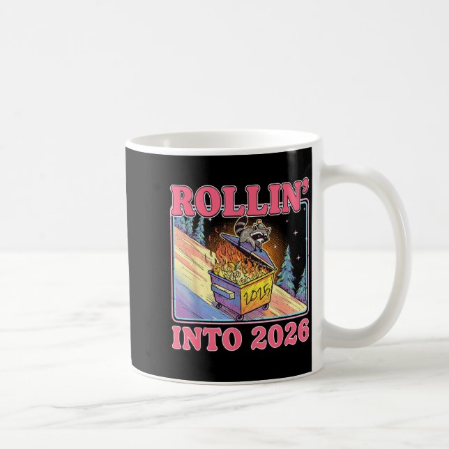 Rollin' Into 2026 Funny Raccoon Meme Happy New Yea Kaffemugg (Höger)