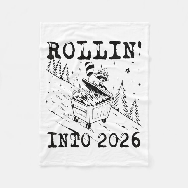 Rollin’ Into 2026 Raccoon Dumpster Fire Funny New  Fleecefilt (Framsidan)
