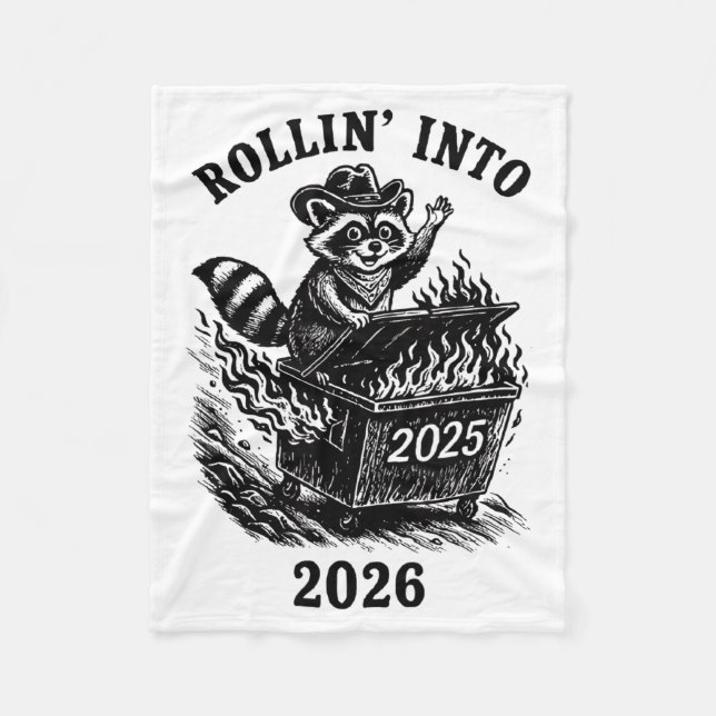 Rollin Into 2026 Raccoon Funny Dumpster Fire 2025  Fleecefilt (Framsidan)