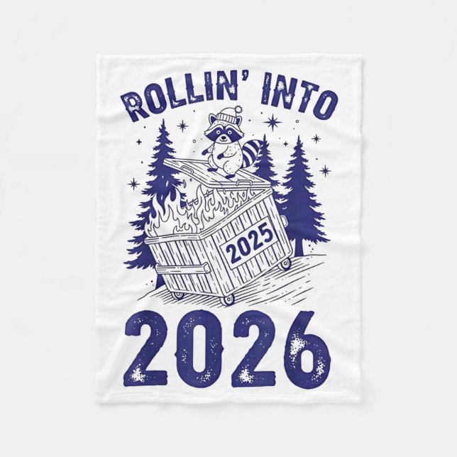 Rollin Into 2026 Raccoon Funny Dumpster Fire 2025  Fleecefilt (Framsidan)