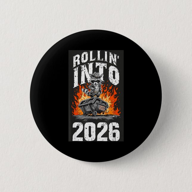 Rollin Into 2026 Raccoon Funny Dumpster Fire 2025  Knapp (Framsida)