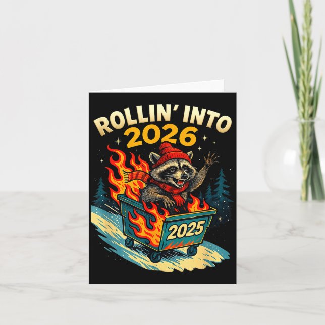 Rollin Into 2026 Raccoon Funny Dumpster Fire 2025  Kort (Framsida)