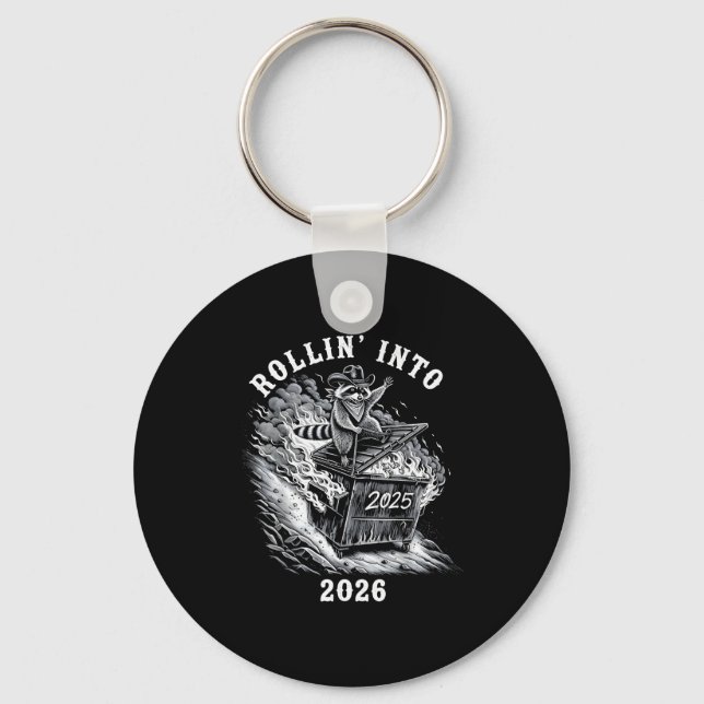 Rollin Into 2026 Raccoon Funny Dumpster Fire 2025  Nyckelring (Framsida)