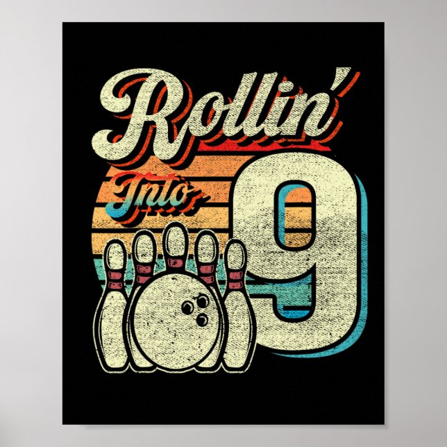 Rollin Into 9 Bowling Birthday Party 9th Birthday  Poster (Framsidan)