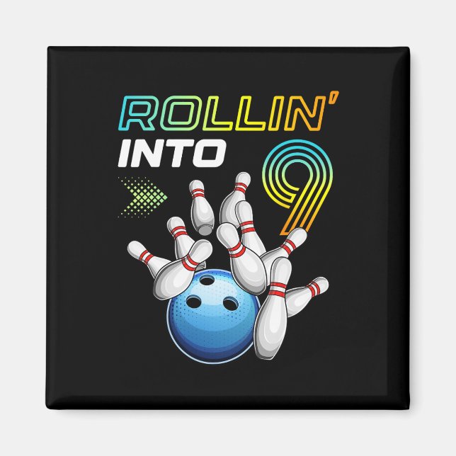Rollin Into 9 Retro Bowling Birthday Party 9th Bir Magnet (Framsidan)