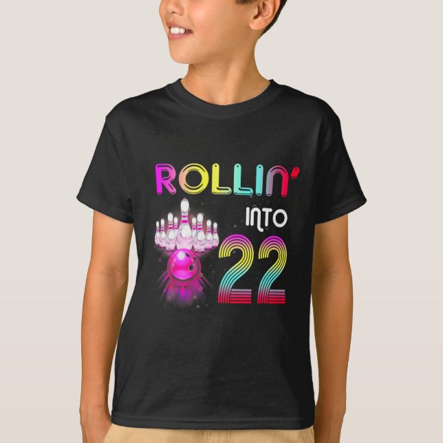 Rollin till 22 Bowling Födelsedagsfest 22nd Birthd T Shirt (Framsida)