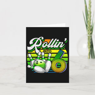 Rollin to 7 Bowling Birthday 7:e Bowlareare Bday P Kort