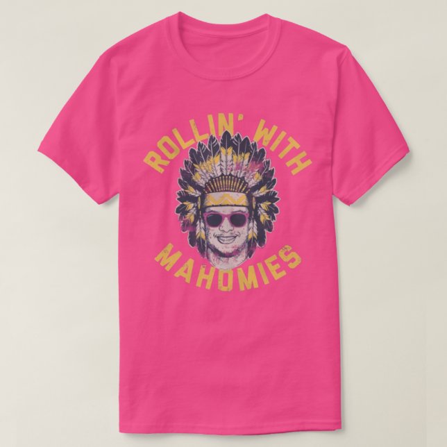 Rollin with Mahomies Patrick Mahouefs Chiefs Inspi T Shirt (Design framsida)