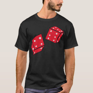 Rolling Dice T Shirt