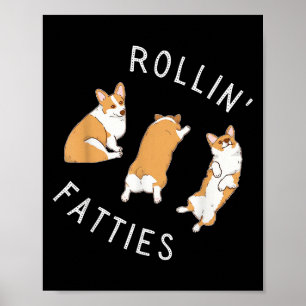 Rolling Fatties Corgi Funny Tjock Cute Corgi Älska Poster