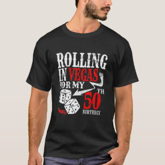 Rolling in Las Vegas Födelsedagsfest 50th Bday T Shirt