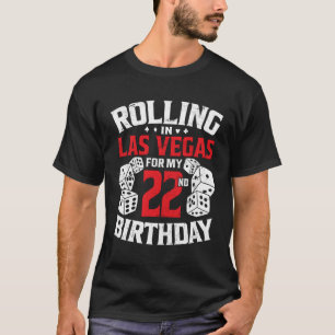 Rolling in Las Vegas for My Vegas Resa Py T Shirt