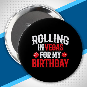 Rolling in Vegas - Las Vegas Birthday Squad Knapp