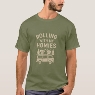 Rolling with My Homies - Van Life Djurälskare Tee