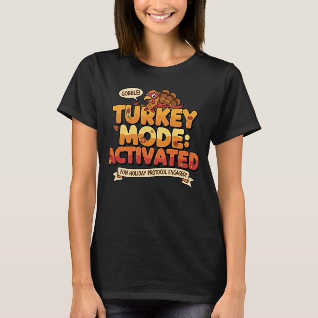 Rollläge Aktiverat Rollligt Thanksgiving T Shirt (Framsida)