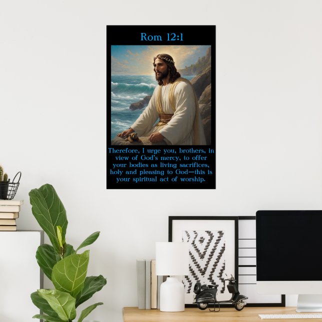 Rom 12:1 Jesus nära lugnens hav Poster (Hemmakontoret)