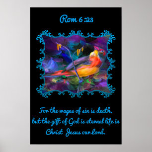 Rom 6:23 Vacker regnbåge, färglös sparv. Poster
