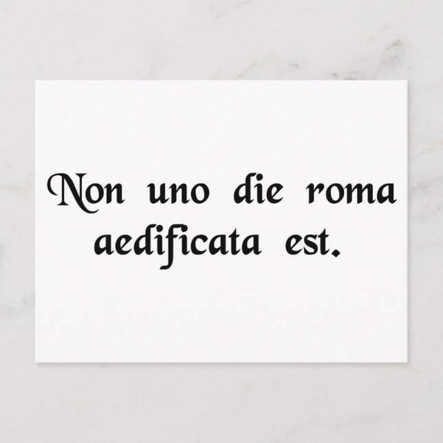 Rom byggdes inte på en dag. vykort (Framsida)