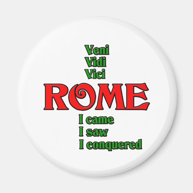 Rom Italien Veni Vidi Vici Magnet (Framsidan)