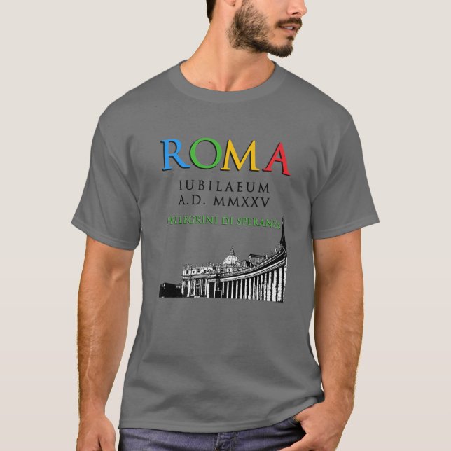 Rom Jubilee Pilgrims of Hope 2025, Christian God T Shirt (Framsida)