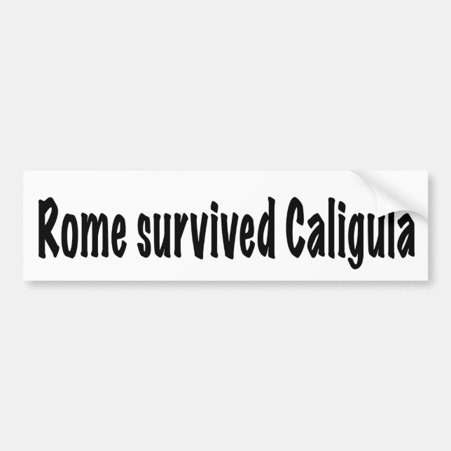 Rom överlevt Caligula Bildekal (Framsidan)