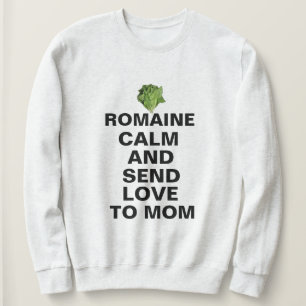 Romaine Lugn och Kärlek Sweatshirt - konstig Anpas T Shirt