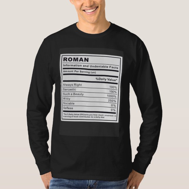 Roman Information and Undeniable Facts T Shirt (Framsida)