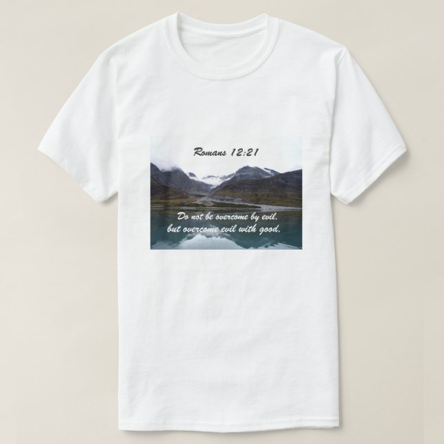 Romaner 12:21 Bör inte övervinnas av ondska T-shirt (Design framsida)