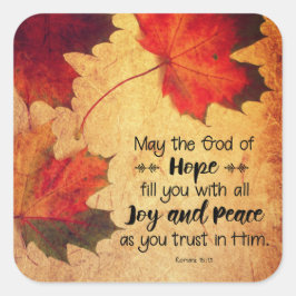 Romaner 15:13 Hoppets gud Höst löv Fyrkantigt Klistermärke