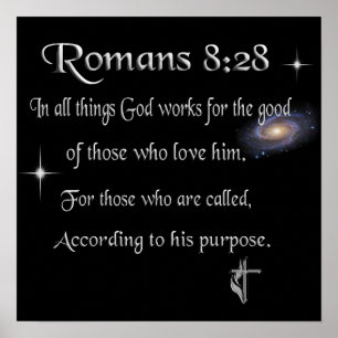 Romaner 8:28 Christian Poster