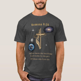 Romaner 8:28 t shirt