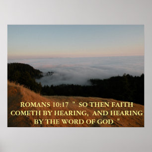 ROMANS10:17 POSTER