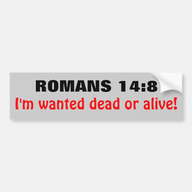 Romans14:8 önskade Dead eller vid liv Bildekal (Framsidan)