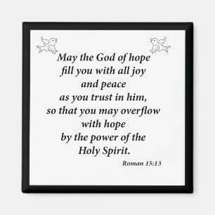 Romans15:13 Magnet