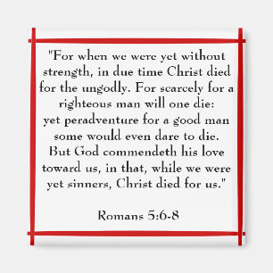 Romans5:6 - magnet för 8 scripture